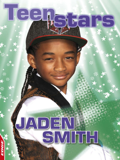 Title details for EDGE - Teen Stars: Jaden Smith by Clare Hibbert - Available